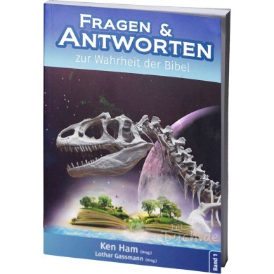 Fragen
und Antworten zur Wahrheit der Bibel